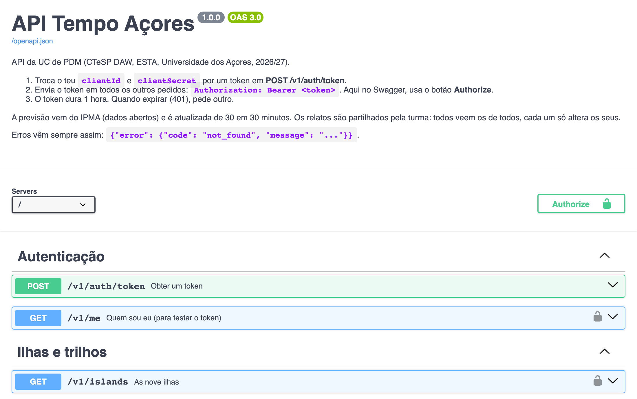 Topo da página /docs da API Tempo Açores: título, versão 1.0.0, link para /openapi.json, as instruções de autenticação, o botão Authorize e as operações agrupadas em Autenticação e Ilhas e trilhos.